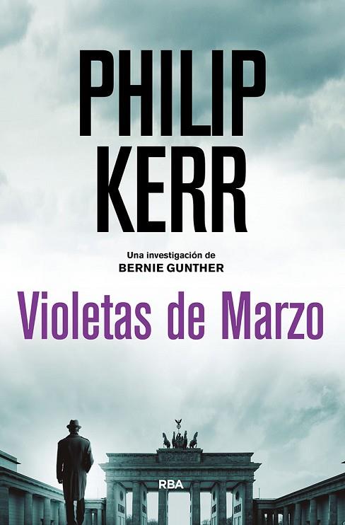 VIOLETAS DE MARZO | 9788491879985 | KERR PHILIP | Llibreria L'Odissea - Libreria Online de Vilafranca del Penedès - Comprar libros