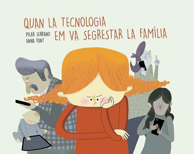 QUAN LA TECNOLOGIA EM VA SEGRESTAR LA FAMÍLIA | 9788417303853 | SERRANO BURGOS, PILAR | Llibreria Online de Vilafranca del Penedès | Comprar llibres en català