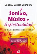 SONIDO MUSICA Y ESPIRITUALIDAD | 9788484453215 | JAUSET BERROCAL, JORDI A. | Llibreria Online de Vilafranca del Penedès | Comprar llibres en català