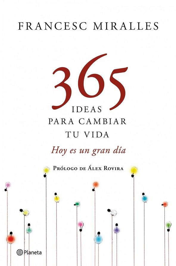 365 DIAS PARA CAMBIAR TU VIDA | 9788408109198 | MIRALLES, FRANCESC | Llibreria Online de Vilafranca del Penedès | Comprar llibres en català