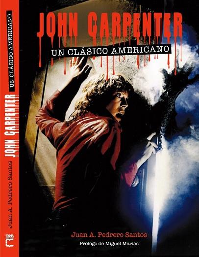 JOHN CARPENTER | 9788415405665 | PEDRERO SANTOS, JUAN ANDRÉS | Llibreria Online de Vilafranca del Penedès | Comprar llibres en català