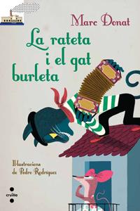 LA RATETA I EL GAT BURLETA | 9788466133678 | DONAT, MARC | Llibreria Online de Vilafranca del Penedès | Comprar llibres en català