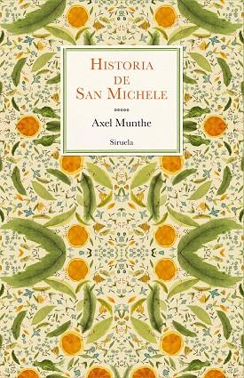 HISTORIA DE SAN MICHELE | 9788419419163 | MUNTHE, AXEL | Llibreria Online de Vilafranca del Penedès | Comprar llibres en català