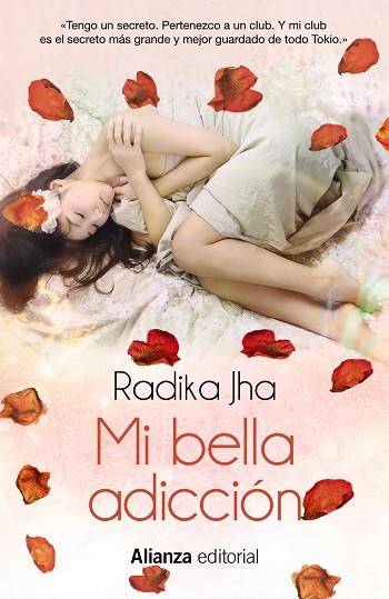 MI BELLA ADICCIÓN | 9788491047759 | JHA, RADHIKA | Llibreria Online de Vilafranca del Penedès | Comprar llibres en català