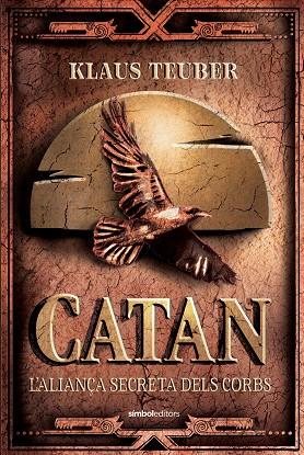 CATAN L'ALIANÇA SECRETA DELS CORBS | 9788418696381 | TEUBER, KLAUS | Llibreria L'Odissea - Libreria Online de Vilafranca del Penedès - Comprar libros