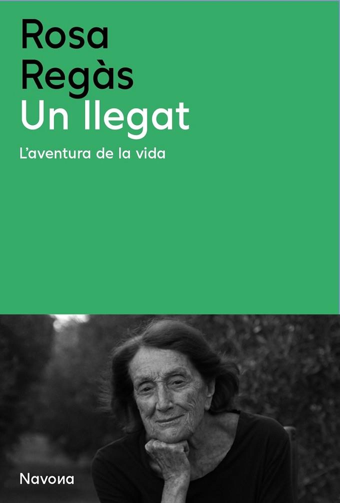 UN LLEGAT | 9788419552648 | REGÀS, ROSA | Llibreria Online de Vilafranca del Penedès | Comprar llibres en català