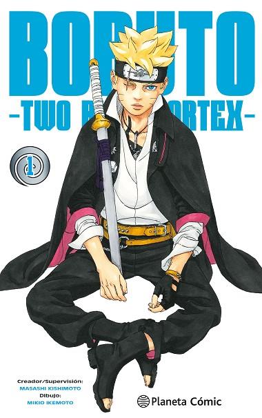 BORUTO TWO BLUE VORTEX 1 | 9788411611664 | KISHIMOTO, MASASHI | Llibreria Online de Vilafranca del Penedès | Comprar llibres en català