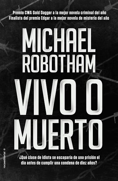 VIVO O MUERTO | 9788416700660 | ROBOTHAM, MICHAEL | Llibreria L'Odissea - Libreria Online de Vilafranca del Penedès - Comprar libros