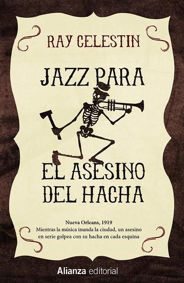 JAZZ PARA EL ASESINO DEL HACHA | 9788491043997 | CELESTIN, RAY | Llibreria Online de Vilafranca del Penedès | Comprar llibres en català