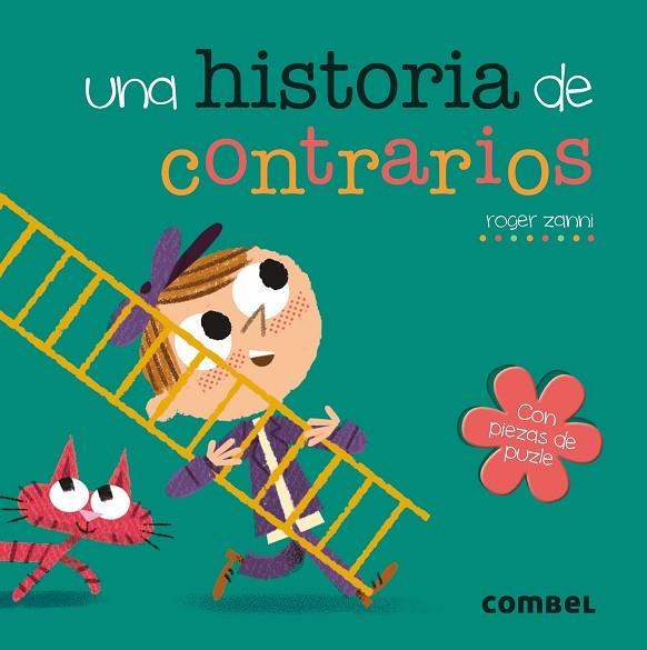 UNA HISTORIA DE CONTRARIOS | 9788491011705 | ZANNI RIVAS, ROGER | Llibreria Online de Vilafranca del Penedès | Comprar llibres en català