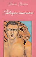 SALVAJES MIMOSAS | 9788472234499 | DANTE BERTINI | Llibreria Online de Vilafranca del Penedès | Comprar llibres en català