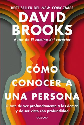 CÓMO CONOCER A UNA PERSONA | 9788449461347 | BROOKS, DAVID | Llibreria L'Odissea - Libreria Online de Vilafranca del Penedès - Comprar libros