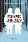 LOS GEMELOS CONGELADOS | 9788467871159 | MARTÍN, ANDREU / RIBERA, JAUME | Llibreria Online de Vilafranca del Penedès | Comprar llibres en català