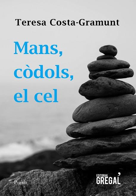 MANS CÒDOLS EL CEL | 9788417082475 | COSTA-GRAMUNT, TERESA | Llibreria L'Odissea - Libreria Online de Vilafranca del Penedès - Comprar libros