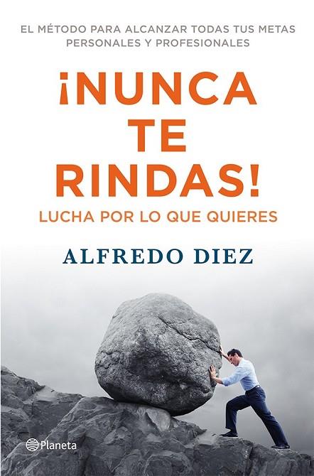 NUNCA TE RINDAS | 9788408009559 | DIEZ, ALFREDO | Llibreria Online de Vilafranca del Penedès | Comprar llibres en català