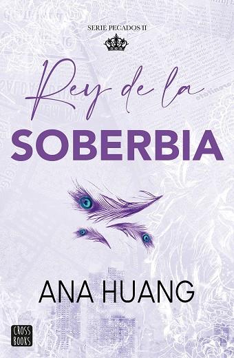 PECADOS 2. REY DE LA SOBERBIA | 9788408293576 | HUANG, ANA | Llibreria Online de Vilafranca del Penedès | Comprar llibres en català