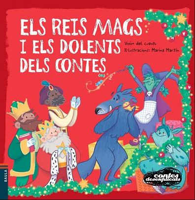 ELS REIS MAGS I ELS DOLENTS DELS CONTES | 9788447935451 | VIVIM DEL CUENTU | Llibreria Online de Vilafranca del Penedès | Comprar llibres en català