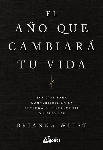 EL AÑO QUE CAMBIARÁ TU VIDA | 9788411080842 | WIEST, BRIANNA | Llibreria Online de Vilafranca del Penedès | Comprar llibres en català