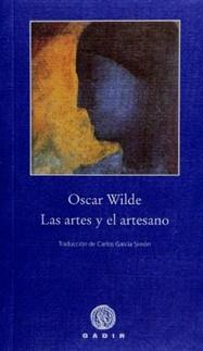 LAS ARTES Y EL ARTESANO | 9788496974555 | WILDE, OSCAR | Llibreria L'Odissea - Libreria Online de Vilafranca del Penedès - Comprar libros