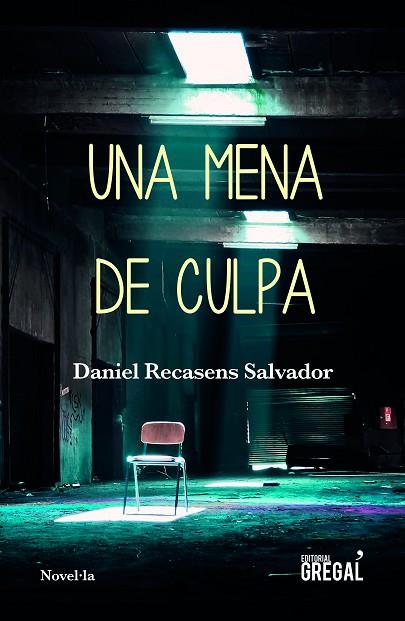 UNA MENA DE CULPA | 9788417660055 | RECASENS SALVADOR, DANIEL | Llibreria Online de Vilafranca del Penedès | Comprar llibres en català