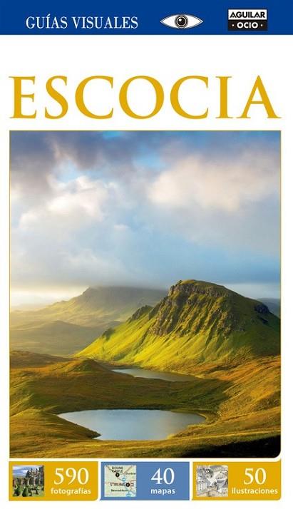 ESCOCIA (GUÍA VISUAL 2015) (GUÍAS VISUALES 2015) | 9788403514355 | VARIOS AUTORES | Llibreria L'Odissea - Libreria Online de Vilafranca del Penedès - Comprar libros