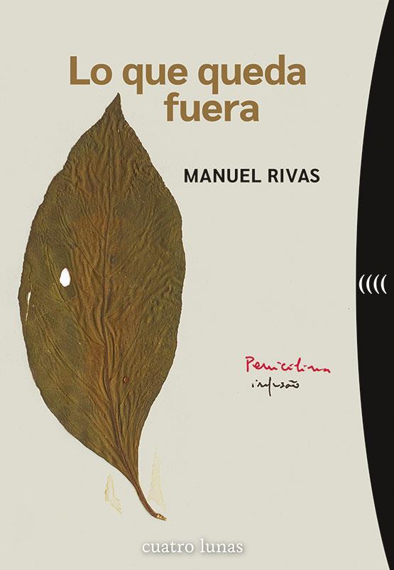 LO QUE QUEDA FUERA | 9788419783103 | RIVAS, MANUEL | Llibreria L'Odissea - Libreria Online de Vilafranca del Penedès - Comprar libros