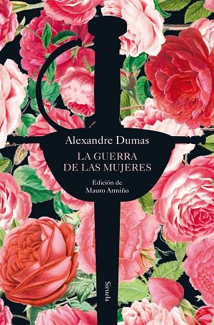 LA GUERRA DE LAS MUJERES | 9788419942944 | DUMAS, ALEXANDRE | Llibreria Online de Vilafranca del Penedès | Comprar llibres en català