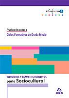 EJERCICIOS DE LA PARTE SOCIO CULTURAL (ACCESO GRADO MEDIO) | 9788466515764 | AA. VV. | Llibreria Online de Vilafranca del Penedès | Comprar llibres en català