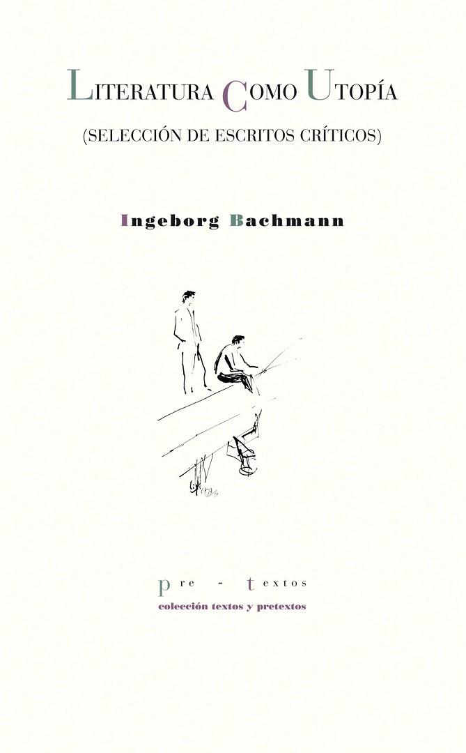 LITERATURA COMO UTOPIA | 9788415297642 | BACHMANN,INGEBORG | Llibreria L'Odissea - Libreria Online de Vilafranca del Penedès - Comprar libros