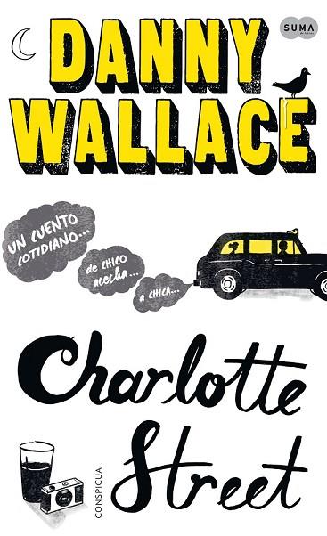 CHARLOTTE STREET | 9788483653647 | WALLACE, DANNY | Llibreria Online de Vilafranca del Penedès | Comprar llibres en català