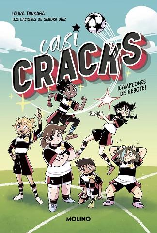 CASI CRACKS 1 CAMPEONES DE REBOTE ! | 9788427237322 | TÁRRAGA, LAURA | Llibreria Online de Vilafranca del Penedès | Comprar llibres en català