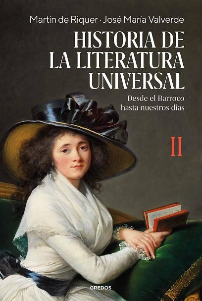 HISTORIA DE LA LITERATURA UNIVERSAL II | 9788424999322 | DE RIQUER MORERA, MARTÍN/VALVERDE PACHECO, JOSÉ MARÍA | Llibreria Online de Vilafranca del Penedès | Comprar llibres en català