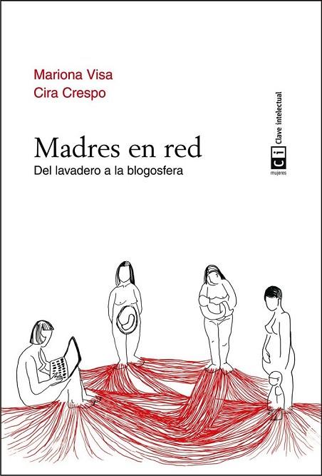 MADRES EN RED | 9788494207327 | VISA, MARIONA / CRESPO, CIRA | Llibreria L'Odissea - Libreria Online de Vilafranca del Penedès - Comprar libros