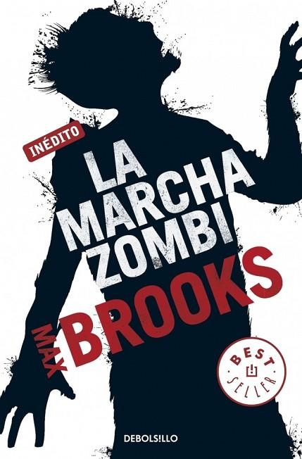 LA MARCHA ZOMBI | 9788499894041 | BROOKS, MAX | Llibreria Online de Vilafranca del Penedès | Comprar llibres en català