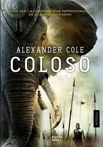 COLOSO | 9788490671146 | COLE, ALEXANDER | Llibreria Online de Vilafranca del Penedès | Comprar llibres en català