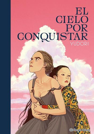 EL CIELO POR CONQUISTAR | 9788411611985 | YUDORI | Llibreria Online de Vilafranca del Penedès | Comprar llibres en català