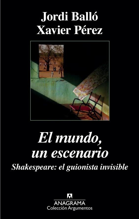 EL MUNDO UN ESCENARIO | 9788433963918 | PÉREZ, XAVIER / BALLÓ, JORDI | Llibreria Online de Vilafranca del Penedès | Comprar llibres en català