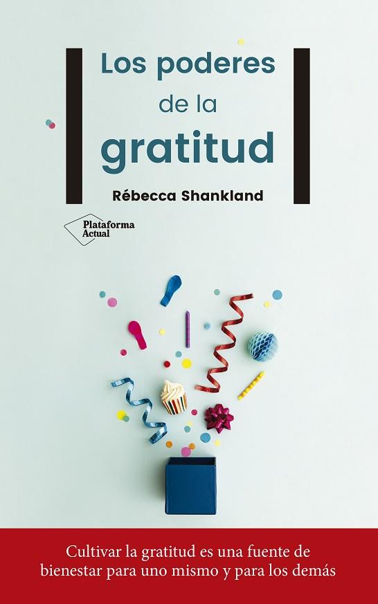 LOS PODERES DE LA GRATITUD | 9788417114442 | SHANKLAND, RÉBECCA | Llibreria Online de Vilafranca del Penedès | Comprar llibres en català