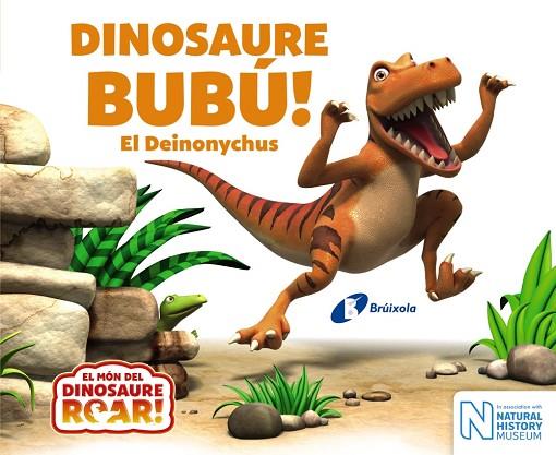 DINOSAURE BUBÚ EL DEINONYCHUS | 9788499068664 | CURTIS, PETER | Llibreria Online de Vilafranca del Penedès | Comprar llibres en català