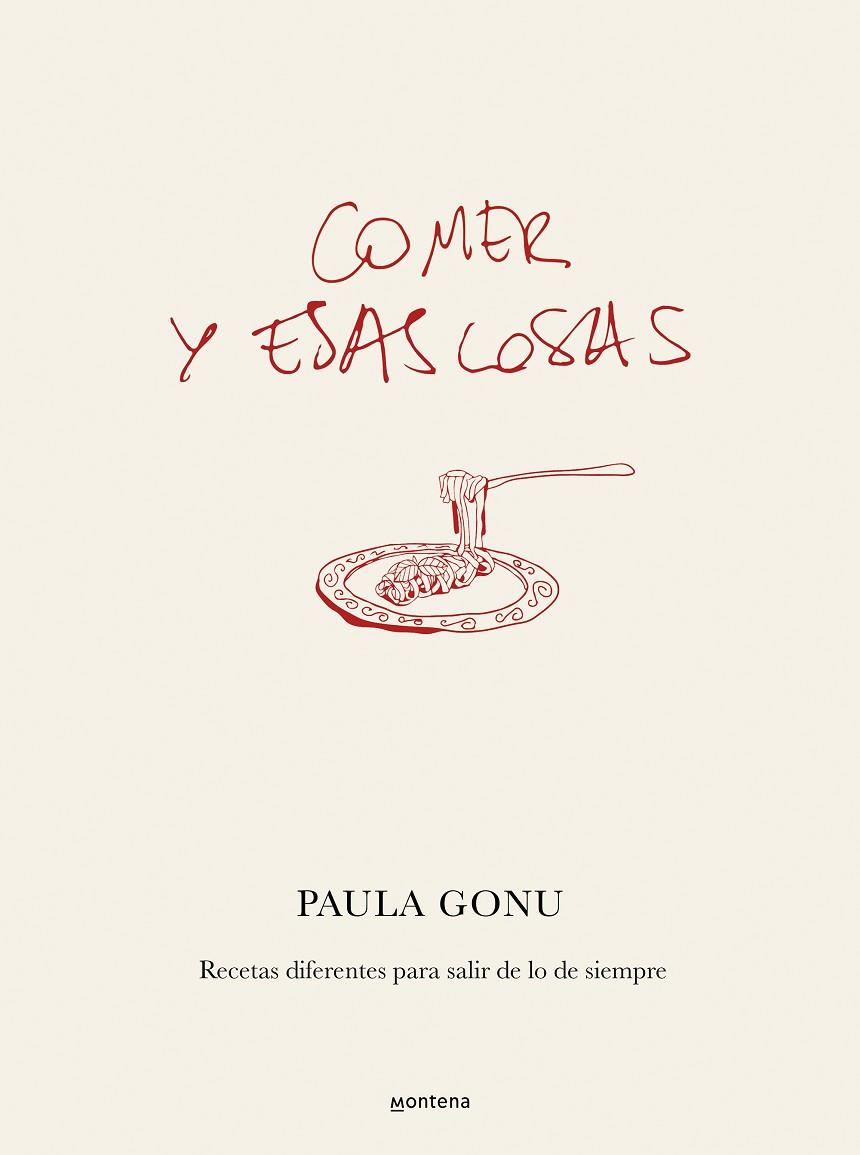 COMER Y ESAS COSAS | 9788410050822 | GONU, PAULA | Llibreria Online de Vilafranca del Penedès | Comprar llibres en català