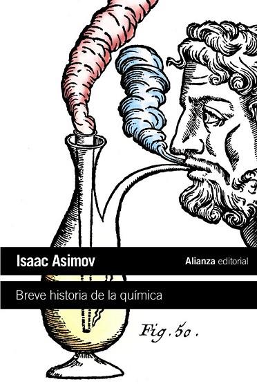 BREVE HISTORIA DE LA QUIMICA | 9788420664217 | ASIMOV, ISAAC | Llibreria Online de Vilafranca del Penedès | Comprar llibres en català