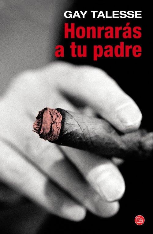 HONRARÁS A TU PADRE (BOLSILLO) | 9788466326049 | TALESE, GAY | Llibreria Online de Vilafranca del Penedès | Comprar llibres en català