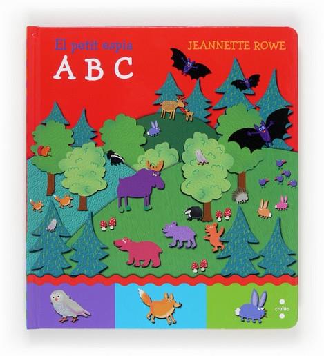 EL PETIT ESPIA ABC | 9788466133593 | ROWE, JEANETTE | Llibreria Online de Vilafranca del Penedès | Comprar llibres en català