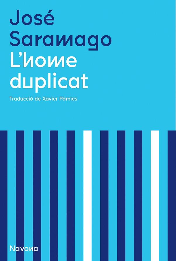 L'HOME DUPLICAT | 9788419179180 | SARAMAGO, JOSÉ | Llibreria Online de Vilafranca del Penedès | Comprar llibres en català