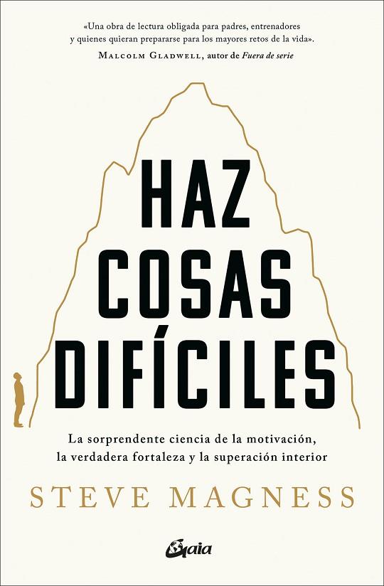HAZ COSAS DIFÍCILES | 9788411080828 | MAGNESS, STEVE | Llibreria Online de Vilafranca del Penedès | Comprar llibres en català
