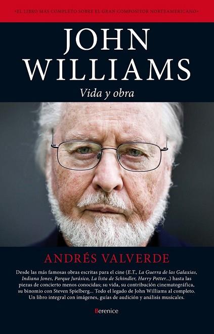JOHN WILLIAMS VIDA Y OBRA | 9788415441427 | VALVERDE, ANDRÉS | Llibreria L'Odissea - Libreria Online de Vilafranca del Penedès - Comprar libros
