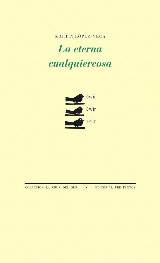 LA ETERNA CUALQUIERCOSA | 9788415894520 | LÓPEZ-VEGA, MARTÍN | Llibreria Online de Vilafranca del Penedès | Comprar llibres en català