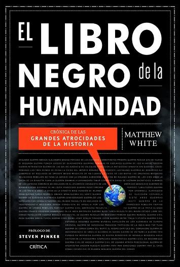 EL LIBRO NEGRO DE LA HUMANIDAD | 9788498926422 | WHITE, MATTHEW | Llibreria Online de Vilafranca del Penedès | Comprar llibres en català