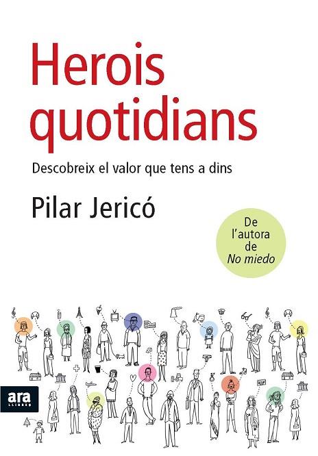 HEROIS QUOTIDIANS | 9788492552672 | JERICO RODRIGUEZ, PILAR | Llibreria Online de Vilafranca del Penedès | Comprar llibres en català