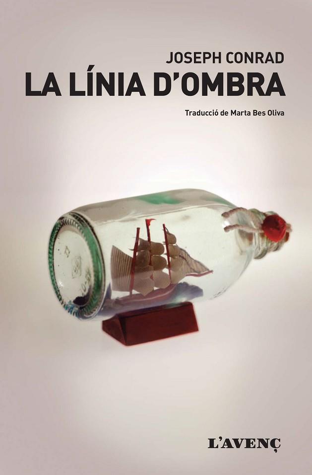 LA LÍNIA D'OMBRA | 9788416853212 | CONRAD, JOSEPH | Llibreria L'Odissea - Libreria Online de Vilafranca del Penedès - Comprar libros